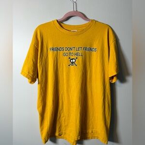 Friends Don’t Let Friends Go To Hell Graphic Tee Shirt AS IS